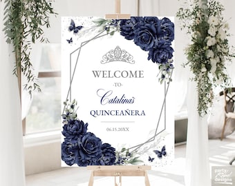 Editable Navy Blue and Silver Floral Quinceañera Welcome Sign, Butterfly Sweet 16 Corjl Template, 15th Birthday Party Decor, QC48