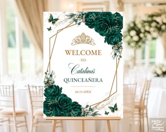 Editable Emerald Green Gold Floral Quinceañera Welcome Sign, Butterfly Sweet 16 Custom Printable Party Sign, Instant Download Template, QC52