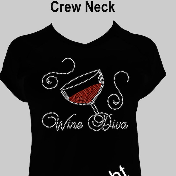 Wine Diva Rhinestone T-Shirt: Women's Shirt, Wine Lovers, Winery Team, All sizes