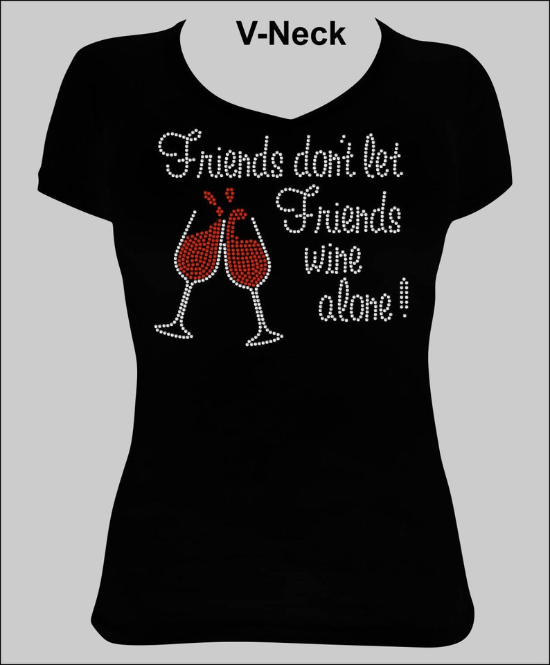 Wine Rhinestone T Shirt Wine Lovers Shirts Wine Womens Etsy