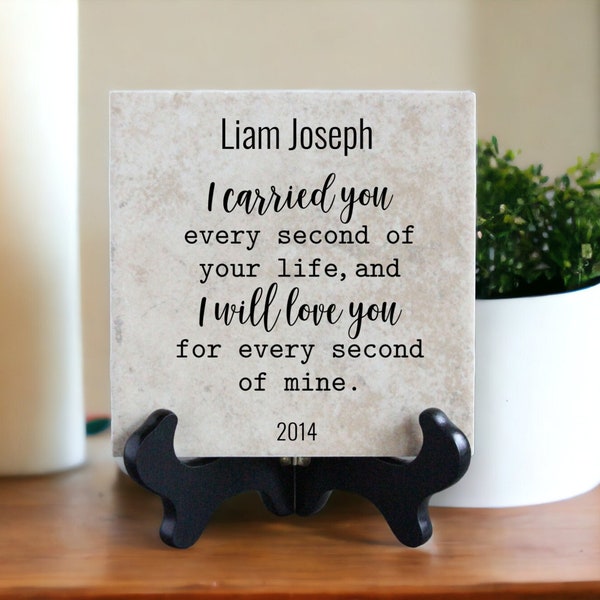 Memorial Tile "I Carried You Every Second of Your Life" Personalized Sympathy Gift | Miscarriage Remembrance Decor