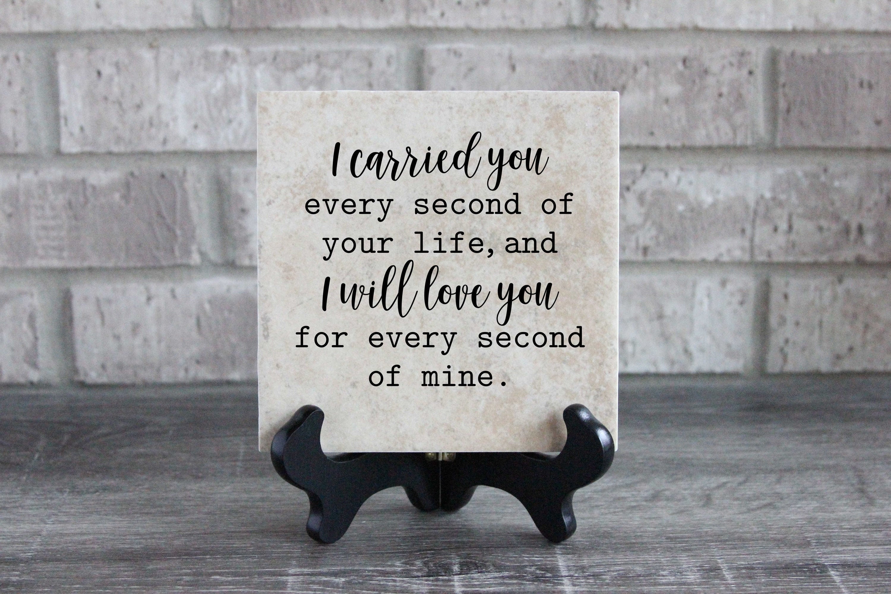 Memorial Tile i Carried You Every Second of Your - Etsy