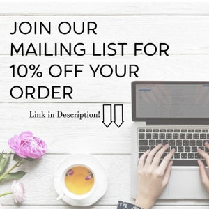 May include: A laptop computer with a white background and the text "JOIN OUR MAILING LIST FOR 10% OFF YOUR ORDER Link in Description!" above it.