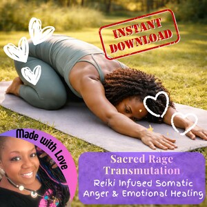 Puede incluir: Una mujer en una postura de yoga sobre una esterilla al aire libre, vestida con ropa deportiva verde. La imagen incluye el texto "Descarga instantánea" y "Sacred Rage Transmutation Reiki Infused Somatic Anger & Emotional Healing."