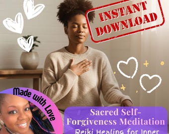 Sacred Self Vergebung Meditations Ritual | Reiki Heilung für Inneren Frieden & Mitgefühl