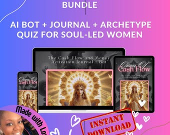 Op de afbeelding: Een digitale productbundel voor vrouwen, met een dagboek, een AI-bot en een archetypequiz. De afbeelding toont een laptopscherm met de titel "The Cash Flow and Money Activation Journal + Bot", een telefoonscherm met de titel "Queen of Cash Flow" en een rode stempel met de tekst "INSTANT DOWNLOAD".