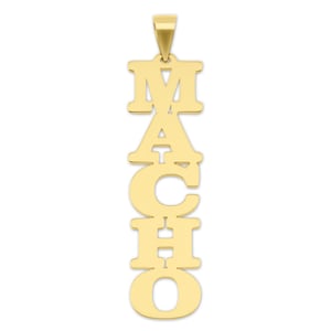 May include: A gold-colored pendant with the word "MACHO" vertically displayed. The pendant is made of a shiny, reflective metal and has a loop at the top for a chain. The letters are bold and clearly defined.