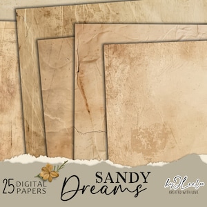 Op de afbeelding: Een set van 25 digitale papieren met een vintage, verweerde papiertextuur. De papieren zijn beige met bruine en witte markeringen. De tekst "SANDY DREAMS" is geschreven in zwarte cursieve letters. De tekst "by JLeeLo" is geschreven in zwarte cursieve letters. De tekst "CREATED WITH LOVE" is geschreven in zwarte letters.