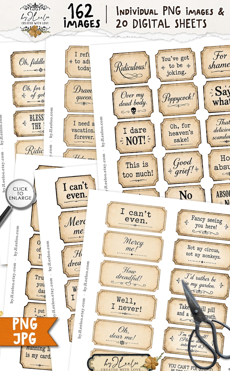 May include: A digital collection of 162 individual PNG images and 20 digital sheets featuring vintage-style rectangular labels with decorative borders. Each label contains unique phrases like Ridiculous, Poppycock, and I can't even in black text.