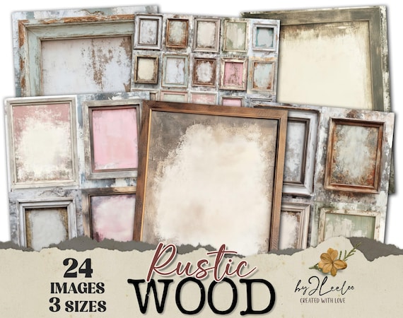 RUSTIC WOOD 24 Frames 3 Sizes Neutral Backdrop | Junk Journal background Pages | Rustic papers framed | scrapbooking Commercial Use | pp870