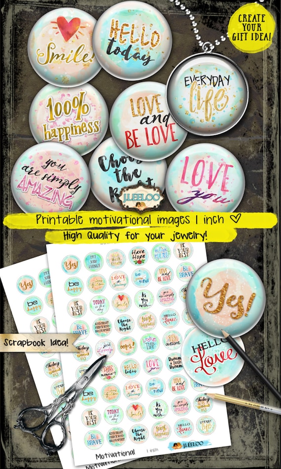MOTIVATIONAL 1 inch circle quote  digital collage resin pendant charm card making bezel trays magnet watercolors printable tn493