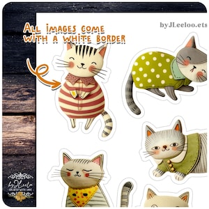 Op de afbeelding: Een vel kattenstickers met verschillende ontwerpen. E&eacute;n kat draagt een gestreept shirt, een andere een groene jas met stippen, en anderen hebben gele bandana's of groene jassen. De tekst "All images come with a white border" is zichtbaar.