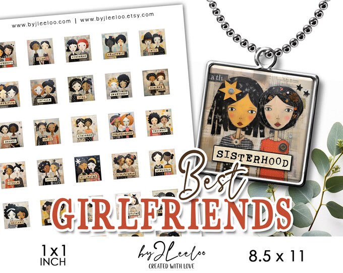 BEST GIRLFRIENDS 1x1 inch printable | supplies square pendants, charm for girls, gift for friend | pin magnet craft card altered art | qu586