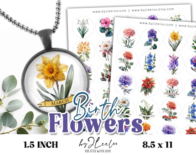 BIRTH FLOWERS 1.5 inch printable pendant | Birth Month Flower circle cabochon necklace sticker pin | digital download Fussy cut | tn816