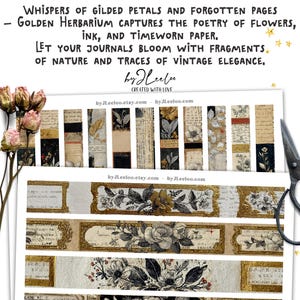 May include: A collage of vintage-style paper strips and floral designs. The strips feature botanical illustrations, text fragments, and gold accents. The text reads "WHISPERS OF GILDED PETALS AND FORGOTTEN PAGES - GOLDEN HERBARIUM CAPTURES THE POETRY OF FLOWERS, INK, AND TIMEWORN PAPER."