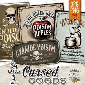 May include: A collection of vintage-style labels with a spooky theme. Designs include "Unfiltered Poison," "Poison Apples," "Cyanide Poison," and "Witch's Brew." The image also includes the text "Cursed Goods," "34 Labels," and "3 Sizes."