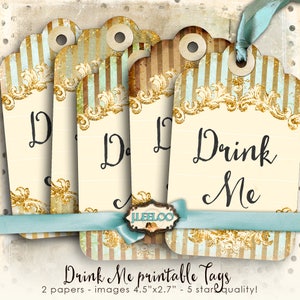 May include: Set of six printable tags with a vintage design featuring gold and blue stripes, ornate gold accents, and the text "Drink Me". The tags are 4.5 inches by 2.7 inches.