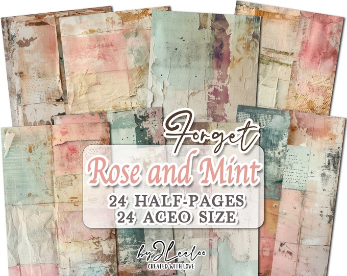 FORGET ROSE and MINT half pages printable | Distressed Collage junk journal Mixed Media supplies | Shabby chic papers card diary DiY | pp724