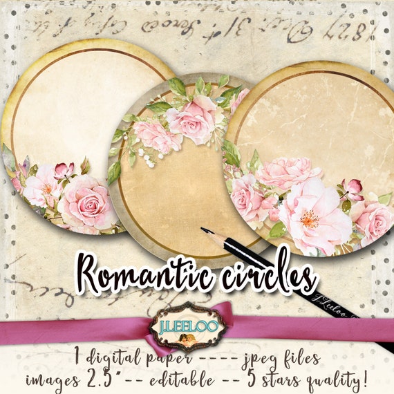 ROMANTIC 2.5 inch circle editable shabby chic writable images pendant magnet roses printable topper instant download tn574