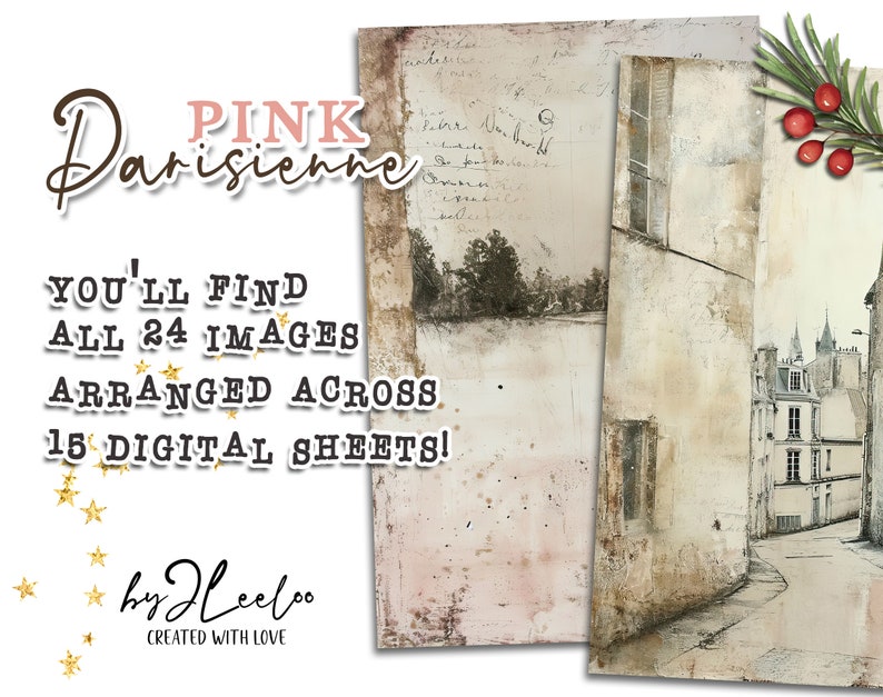 May include: A digital paper pack with 24 images of Parisian streets and buildings. The images are arranged across 15 digital sheets. The text "Pink Parisienne" is at the top of the image. The text "You'll find all 24 images arranged across 15 digital sheets!" is in the middle of the image. The text "by Heeloo Created with Love" is at the bottom of the image.