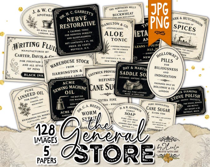the GENERAL STORE – 128 Antique Style Printable Labels, Apothecary Pantry Industrial Tags, Junk Journal Ephemera PNG | tl375