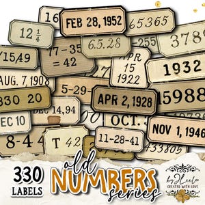 May include: A collection of vintage-style labels with numbers and dates. The labels are in various shapes and sizes, with a distressed, aged appearance. The image includes text such as "Old Numbers Series" and "330 Labels".