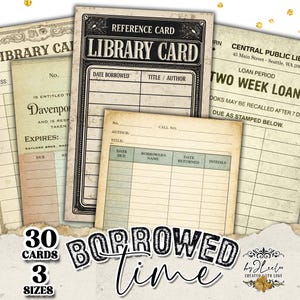 Könnte beinhalten: Eine Sammlung von Bibliothekskarten im Vintage-Stil. Die Karten zeigen Texte wie "Library Card" und "Two Week Loan". Das Bild enthält auch den Text "30 Karten, 3 Größen" und "Borrowed Time".