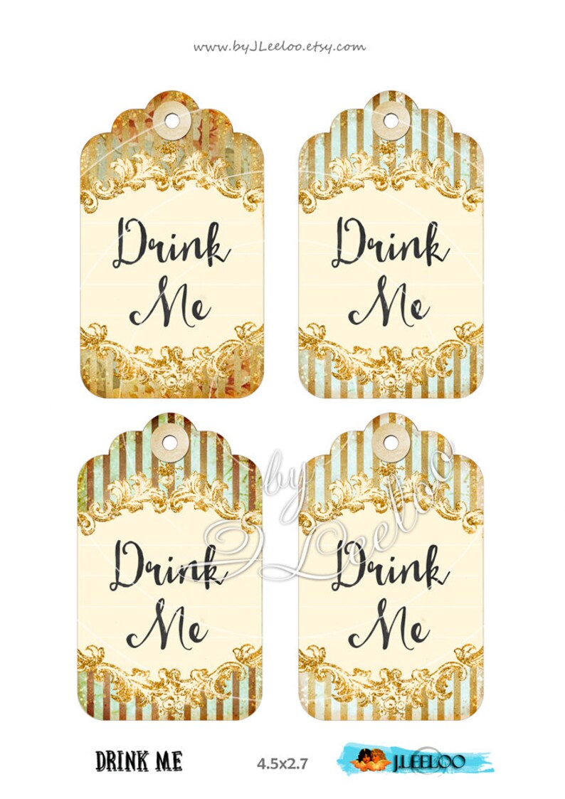 May include: Four printable gift tags with a vintage aesthetic. Each tag features a gold and white striped background with a gold ornate frame and the text "Drink Me". The tags are 4.5 inches by 2.7 inches.