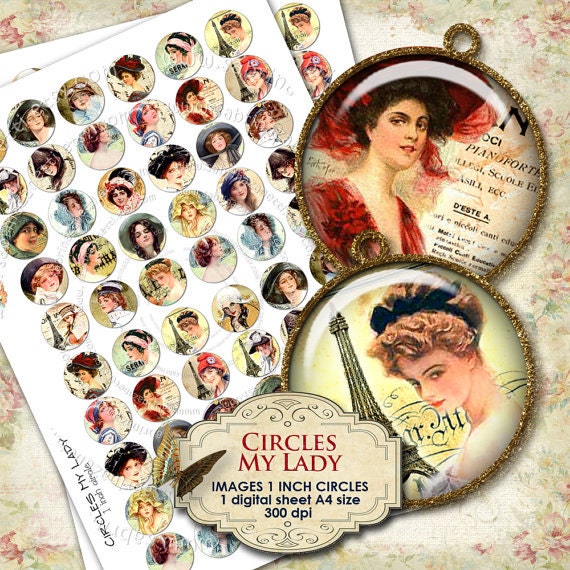 Digital collage sheet CIRCLES MY LADY 1 inch circle woman victorian france for pendant magnet and craft instant download printable tn124