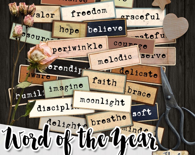WORD Of The YEAR labels printable positive words vintage ephemera junk journal diary instant download images digital collage sheet pp573