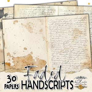 以下が含まれることがあります： 手書きのテキストと古びた染みのある、30枚のヴィンテージスタイルの紙の束。紙は、茶色と灰色のインクの飛沫があり、使い古された外観です。「Faded Handscripts」という言葉が装飾的なフォントで表示されています。
