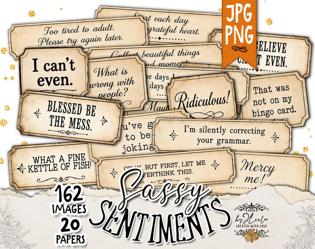 SASSY SENTIMENTS Vintage Sentiment Labels, Funny Printable Quotes, Victorian Sayings, Junk
