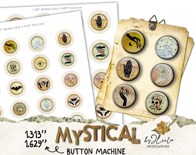 MYSTICAL digital for button machine | 1.629" and 1.313" Circles for 1.25" and 1" Buttons Magnets Glass Cabochons Digital Download CU | tn560