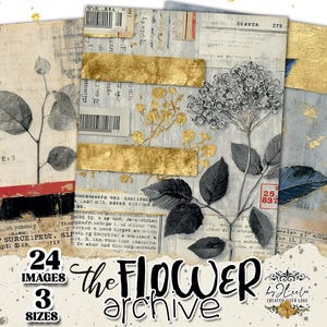 Op de afbeelding: Een verzameling vintage bloemenkunstprints. De prints tonen botanische illustraties, gouden folie accenten en verouderde papiertexturen. De tekst bevat "24 Afbeeldingen", "3 Maten" en "The Flower Archive".