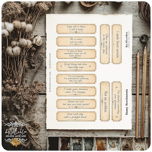 May include: A rectangular sheet of off-white paper featuring ten individual labels with vintage-style borders and black printed text. The phrases include "Some call it chaos. I call it home," "Be a voice, not an echo," and "Sassy Sentiments."