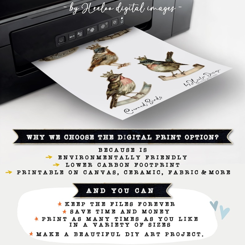 Może przedstawiać: Cyfrowe obrazy do druku przedstawiające cztery koronowane ptaki z banerem z napisem "Crowned Birds" i znakiem wodnym z napisem "by Heeloo Digital Images". Tekst "WHY WE CHOOSE THE DIGITAL PRINT OPTION?" jest wyświetlany na czarnym banerze z ż&oacute;łtym tekstem. Tekst "BECAUSE IS" jest wyświetlany na czarnym banerze z białym tekstem. Tekst "ENVIRONMENTALLY FRIENDLY" jest wyświetlany na czarnym banerze z białym tekstem. Tekst "LOWER CARBON FOOTPRINT" jest wyświetlany na czarnym banerze z białym tekstem. Tekst "PRINTABLE ON CANVAS, CERAMIC, FABRIC & MORE" jest wyświetlany na czarnym banerze z białym tekstem. Tekst "AND YOU CAN" jest wyświetlany na czarnym banerze z białym tekstem. Tekst "KEEP THE FILES FOREVER" jest wyświetlany na czarnym banerze z białym tekstem. Tekst "SAVE TIME AND MONEY" jest wyświetlany na czarnym banerze z białym tekstem. Tekst "PRINT AS MANY TIMES AS YOU LIKE" jest wyświetlany na czarnym banerze z białym tekstem. Tekst "IN A VARIETY OF SIZES" jest wyświetlany na czarnym banerze z białym tekstem. Tekst "MAKE A BEAUTIFUL DIY ART PROJECT." jest wyświetlany na czarnym banerze z białym tekstem.