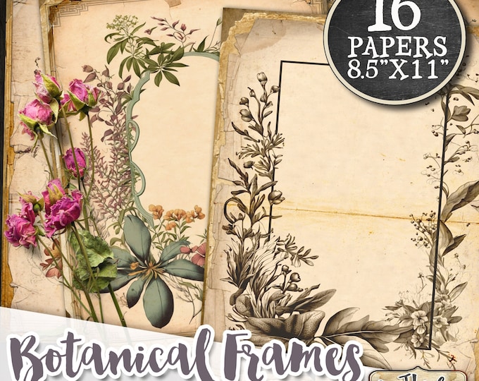 BOTANICAL FRAMES 16 victorian papers | Romantic Junk Journal for scrapbook Diy paper art Flower background Distressed paper Printable  pp584