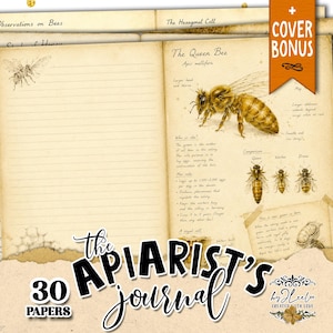 Può includere: Un diario in stile vintage con il titolo "The Apiarist's Journal" e il testo "30 Papers". Il diario presenta illustrazioni di api e note manoscritte su carta invecchiata. È inclusa una copertina bonus.