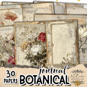 May include: A collection of 30 botanical journal papers with floral designs. The papers feature vintage-style illustrations of flowers in shades of red, white, and yellow, with a distressed, aged appearance. The word "BOTANICAL" is prominently displayed.