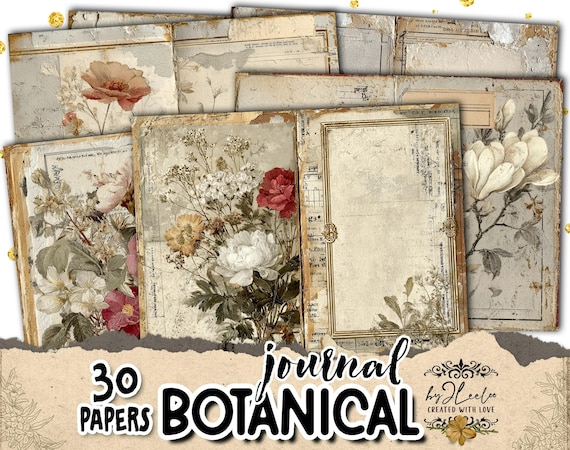 BOTANICAL JOURNAL Pages – Vintage Victorian Floral Junk Journal Kit | Secret Garden Printable Ephemera with Distressed Backgrounds – pp970