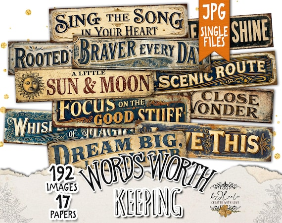 WORDS WORTH KEEPING Vintage Tin Sign Ephemera, Printable Inspirational Quotes, Rustic Typography Labels, Junk Journal, Scrapbook | tl382