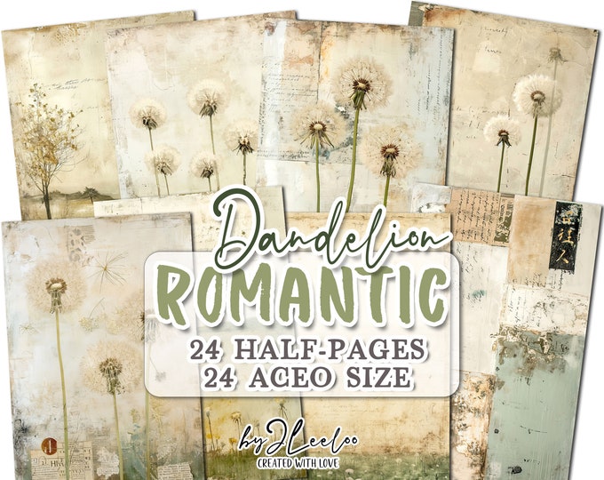 ROMANTIC DANDELION half pages printable | Botanical junk journal Mixed Media supplies | Distressed french paper card collage diary | pp713