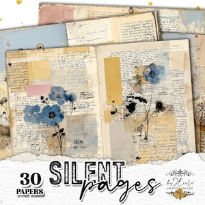 May include: A stack of vintage scrapbook papers with a collage design. The pages feature handwritten text, floral accents, and torn edges. The color palette includes blue, beige, and yellow tones. The text on the image reads "30 SILENT pages".