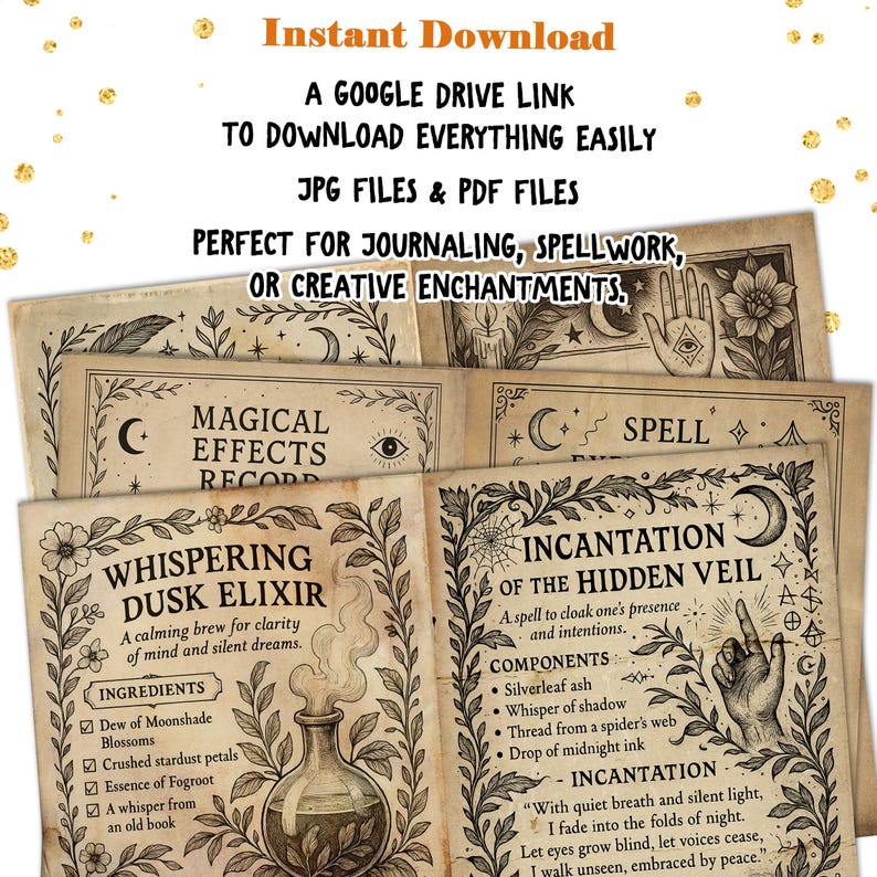 May include: A collection of vintage-style printable pages with mystical themes. The pages feature illustrations, text, and titles such as "Whispering Dusk Elixir" and "Incantation of the Hidden Veil." The text includes ingredients and components. The image also includes the text "Instant Download".