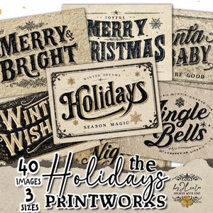 May include: A selection of vintage-style Christmas cards with phrases such as "Merry & Bright," "Merry Christmas," and "Jingle Bells." The cards have ornate typography and decorative elements, with the words "40 Images," "3 Sizes," and "Printworks" also visible.