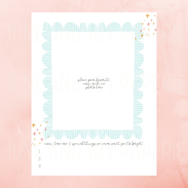 May include: A printable photo frame with a light blue scalloped border and gold stars. The frame has a space for a photo and a section for writing down three special things to remember.