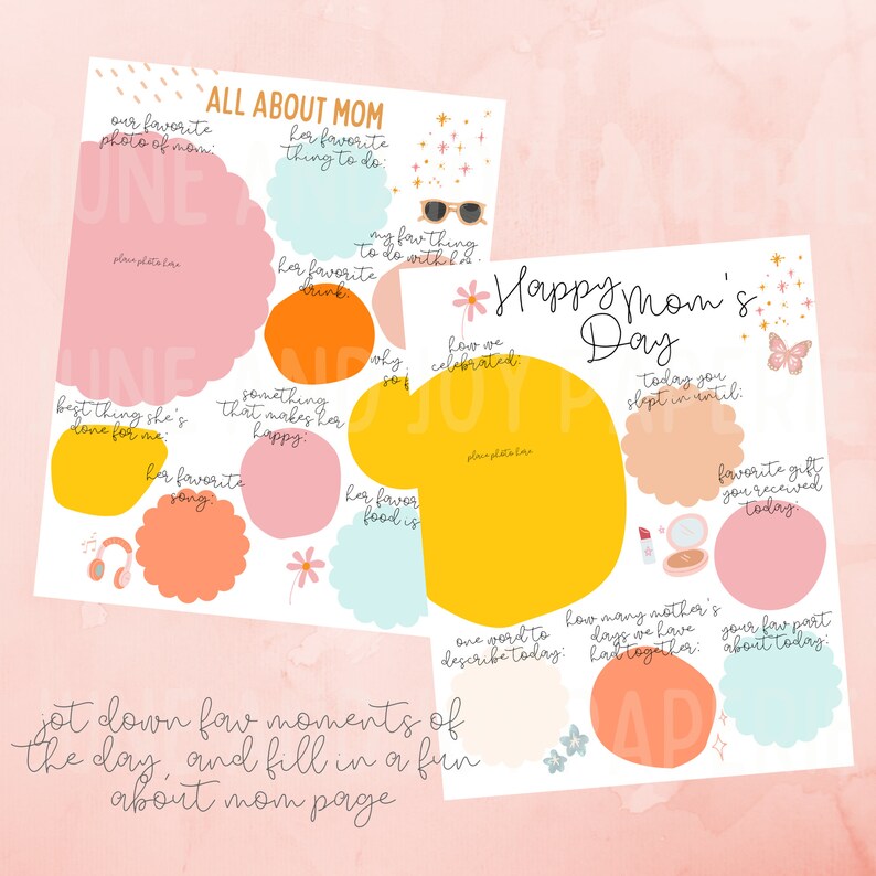 May include: Two printable Mother's Day activity sheets with colorful illustrations and prompts for kids to fill in about their mom. The first sheet asks questions like "What is your mom's favorite drink?" and "What is your mom's favorite song?" The second sheet asks questions like "How many Mother's Days have we had together?" and "What is your favorite part about today?"