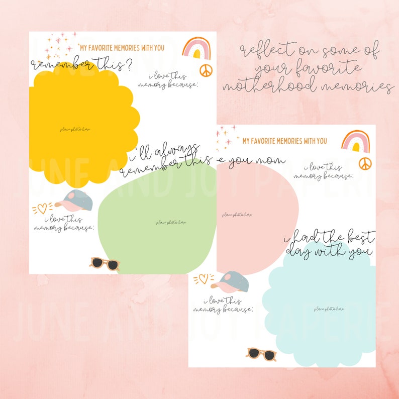 May include: Printable Mother's Day memory book with colorful illustrations and prompts for writing about favorite memories. The prompts include "remember this?", "I'll always remember this", and "I had the best day with you".