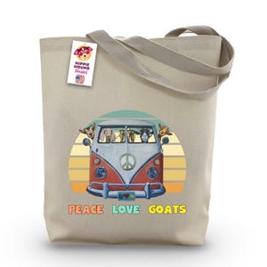 Goat Tote Bag -  Goat Lover Gift - Peace Love Goats Art on tote bag - Funny Goat Totes - Cute Goat Art tote - Goat Lover Gift -