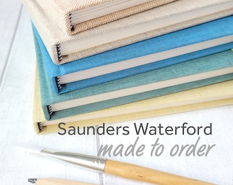 Saunders Waterford Sketch book, Hot or Cold pressed, Made to Order, Choice of Colours, 300 gsm,20 Pages